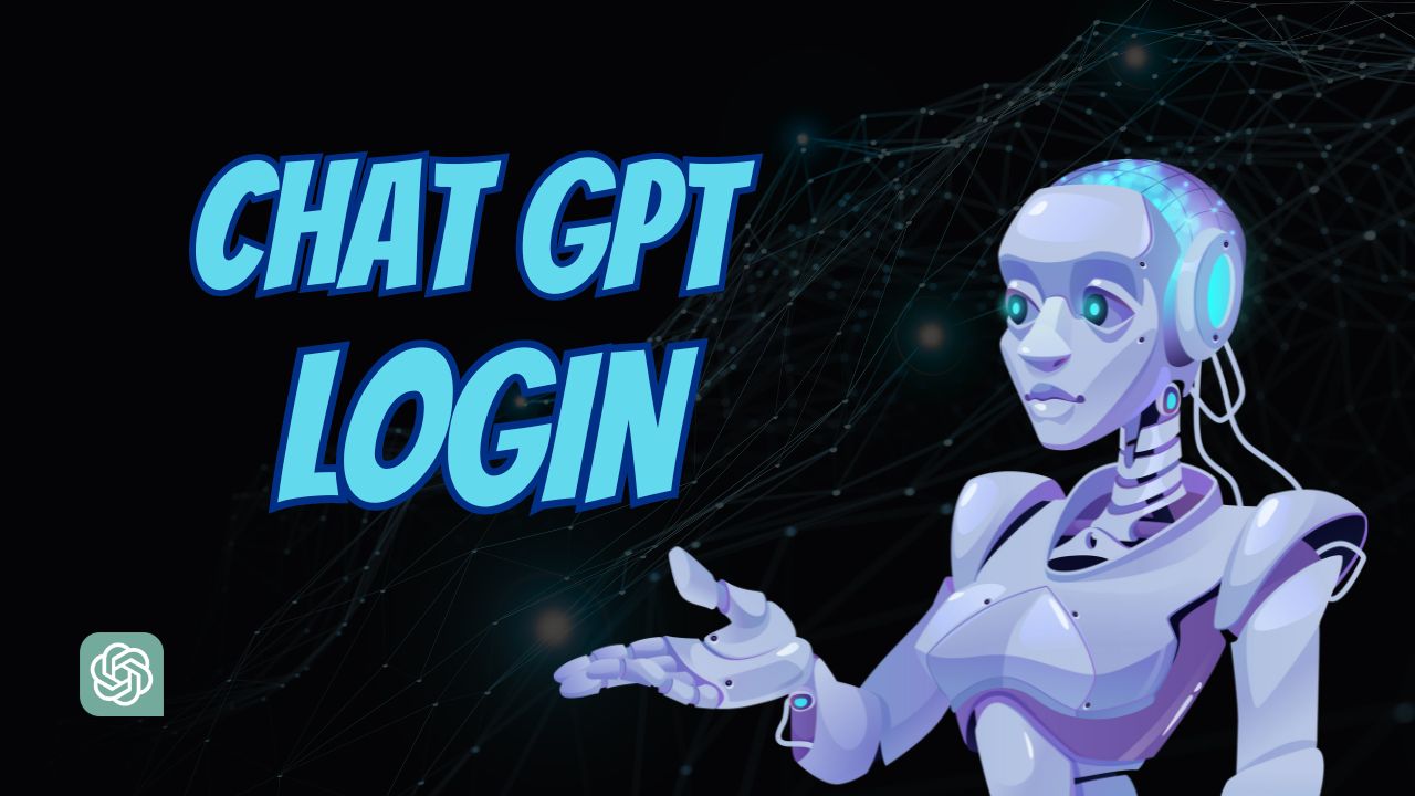 Chat GPT Login - Maximize AI Conversations With ChatGPT